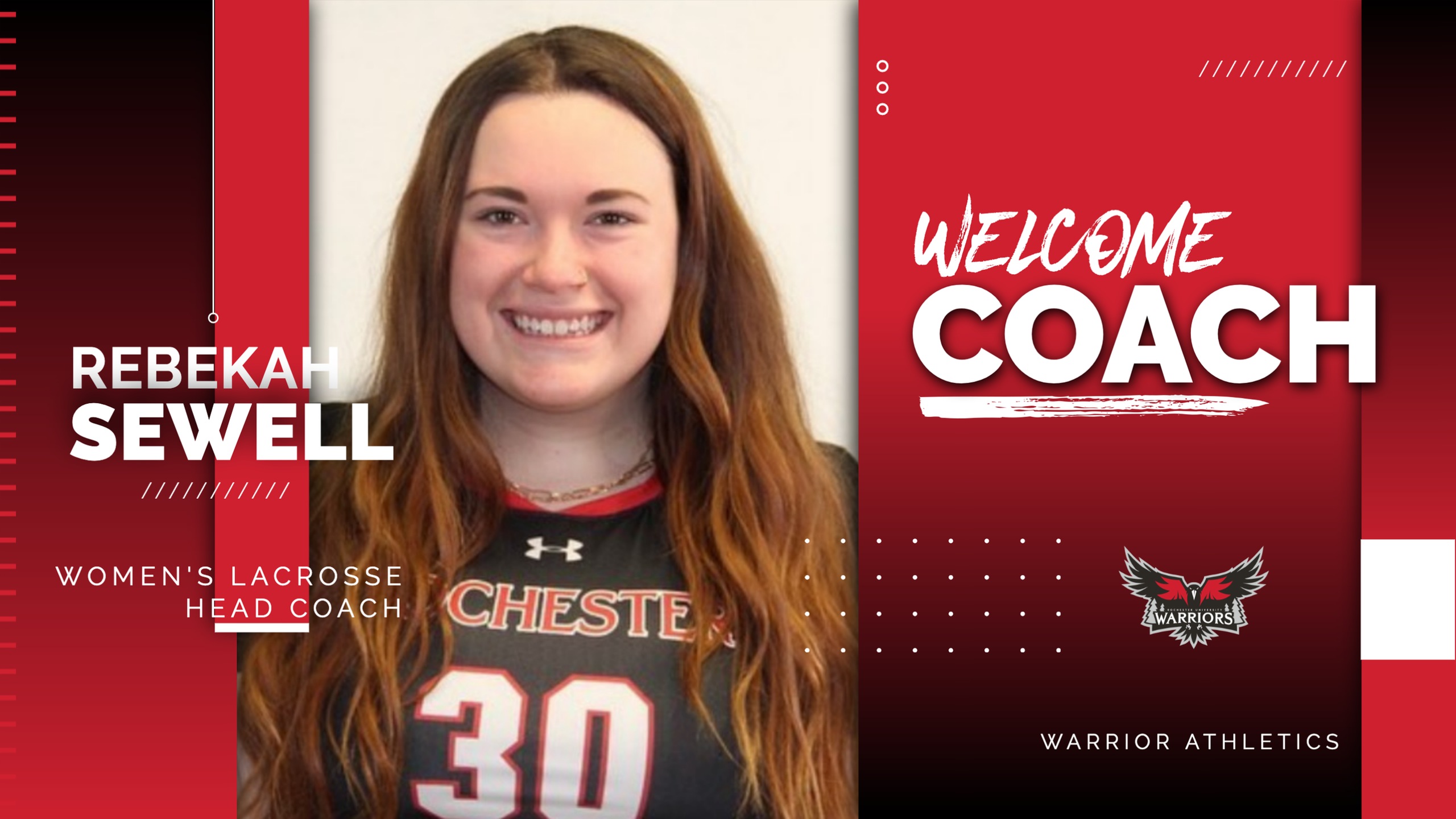 WARRIOR ATHLETICS APPOINTS REBEKAH SEWELL TO LEAD WOMEN'S LACROSSE PROGRAM